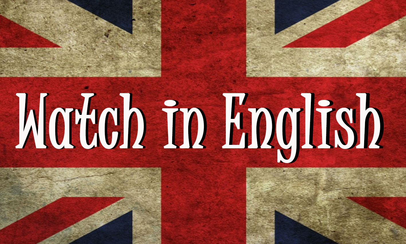 Как улучшить произношение с помощью кино и выбрать выгодный тариф на Интернет за границей?